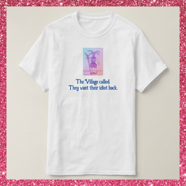 Camiseta Idiota de la aldea divertida (Subido por el creador)