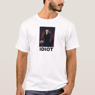 Camiseta Idiota: Martin Van Buren