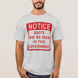 Camiseta Idiotas en el gobierno, política
