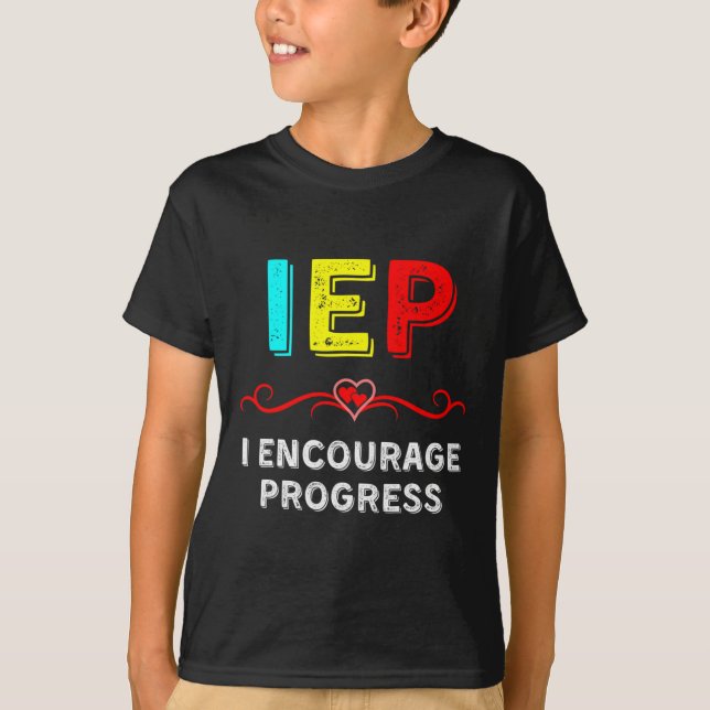Camiseta IEP I Fomentar el progreso en la escuela de educac (Anverso)