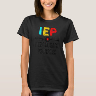Camiseta IEP I Fomentar el progreso en la escuela de educac