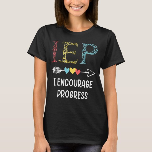 Camiseta IEP I Fomentar el progreso en la escuela de educac (Anverso)