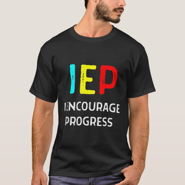 Camiseta IEP I Fomentar el progreso en la escuela de educac (Anverso)