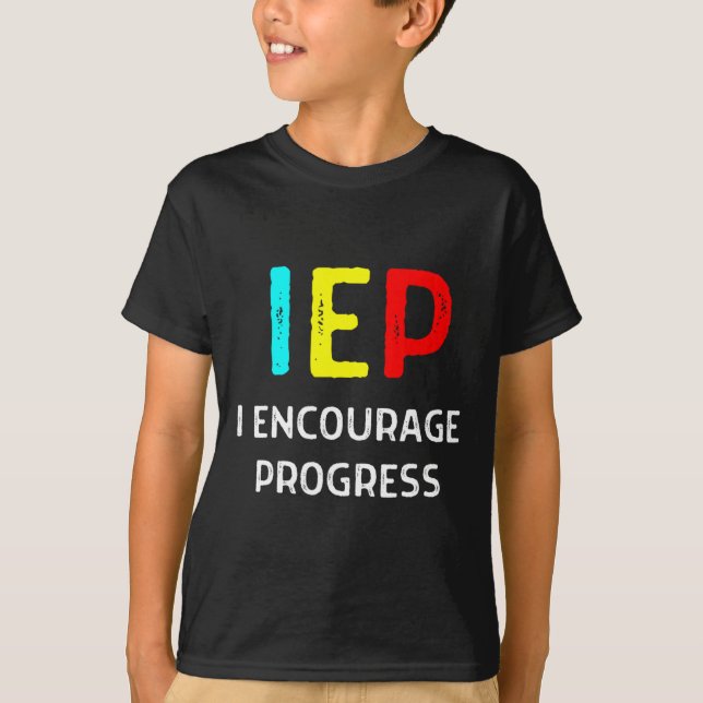 Camiseta IEP I Fomentar el progreso en la escuela de educac (Anverso)