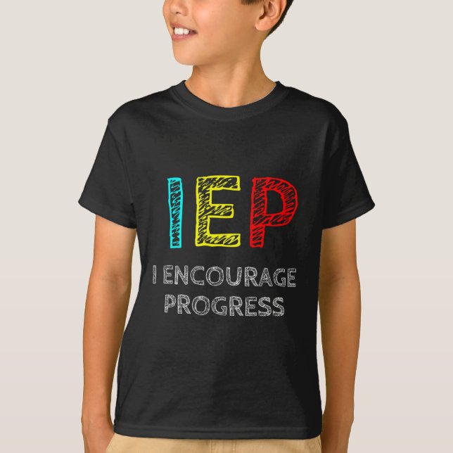 Camiseta IEP I Fomentar el progreso en la escuela de educac (Anverso)