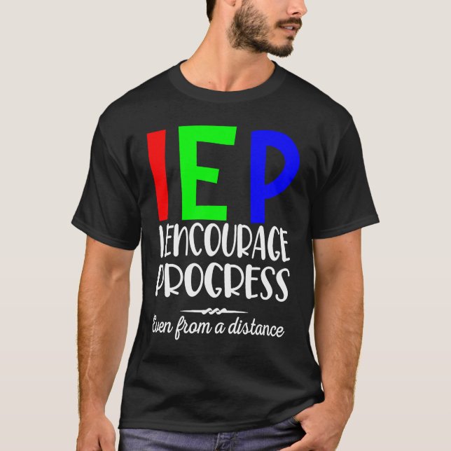 Camiseta IEP Yo Aliento El Progreso Incluso Desde Un Lear A (Anverso)