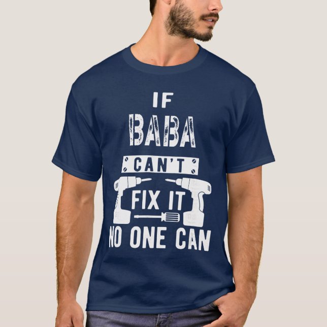 Camiseta If Baba Cant Fi It No One Can Persia Persian Grand (Anverso)