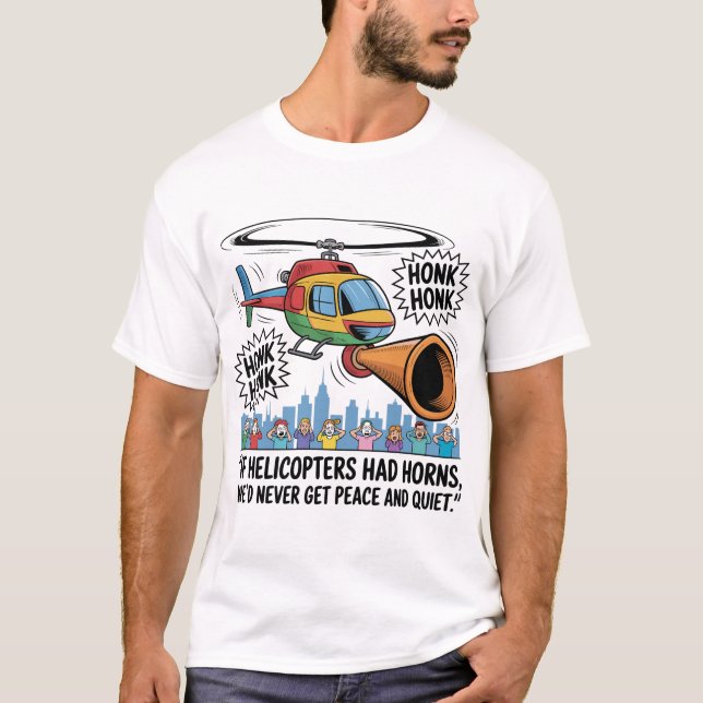 Camiseta If Helicopters Had Horns – Funny Helicopter Comic (Anverso)