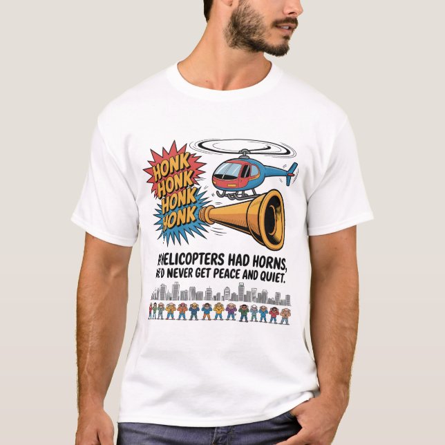 Camiseta If Helicopters Had Horns – Funny Helicopter Pilot  (Anverso)