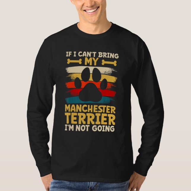 Camiseta If i can't bring my dog i'm not going manchester t (Anverso)