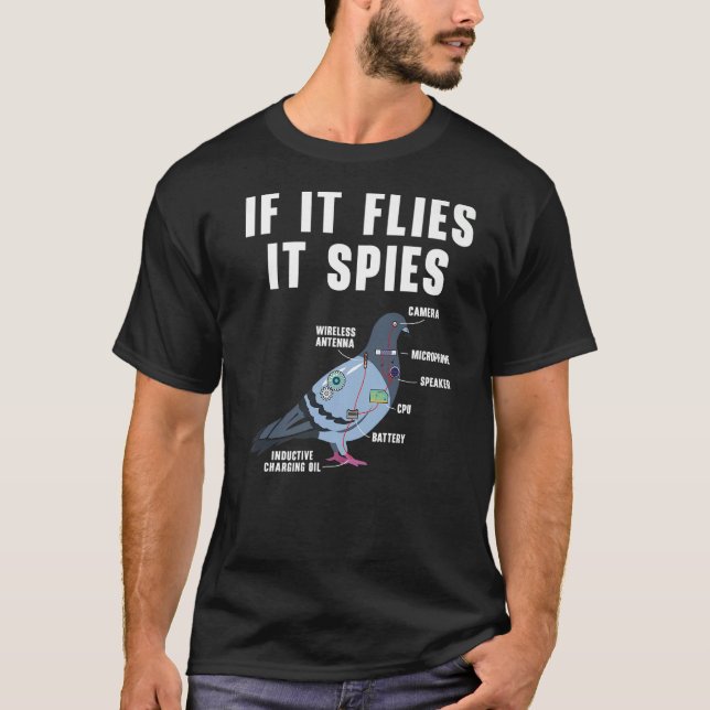 Camiseta If It Flies It Spies Bird Pigeon Anatomy Conspirac (Anverso)