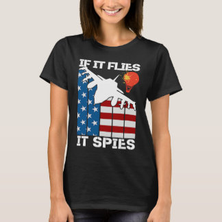 Camiseta If It Flies It Spies Fighter Airplane Plane  Aircr