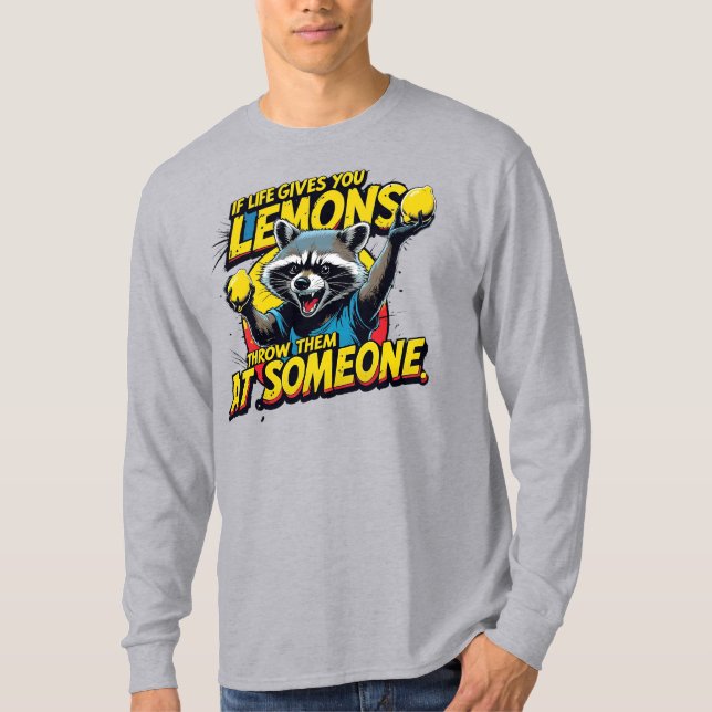 Camiseta If life gives you lemons... (Anverso)