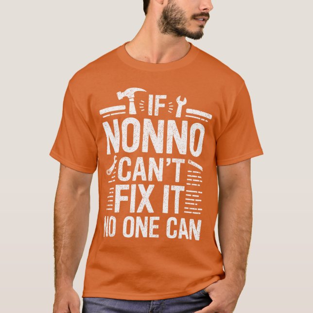 Camiseta If Nonno Cant Fi It NoOne Can Italy Italian Grandp (Anverso)