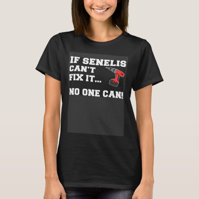 Camiseta If Senelis Can t Fix It No One Can Lithuanian Gran (Anverso)