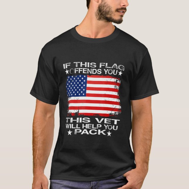 Camiseta If This Flag Offends You This Vet Will Help You Pa (Anverso)