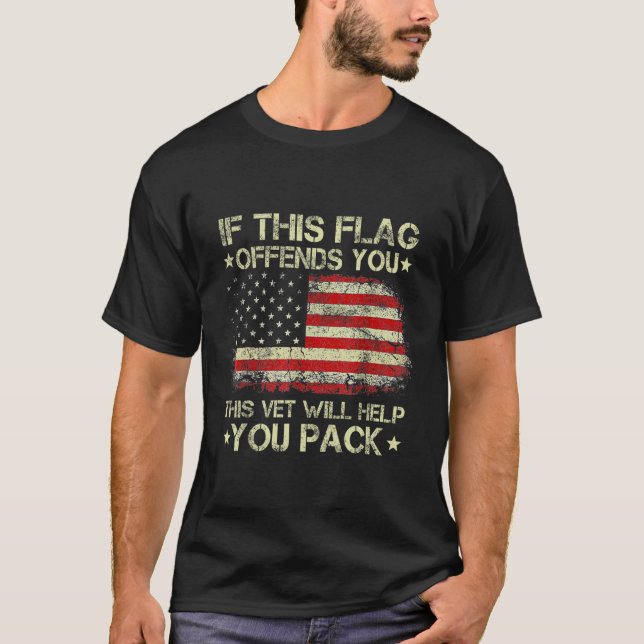 Camiseta If This Flag Offends You This Vet Will Help You Pa (Anverso)