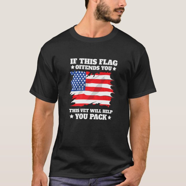 Camiseta If This Flag Offends You This Vet Will Help You Pa (Anverso)