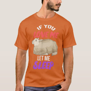 Camiseta If You Love Me Let Me Sleep Farm Animal Lover Farm