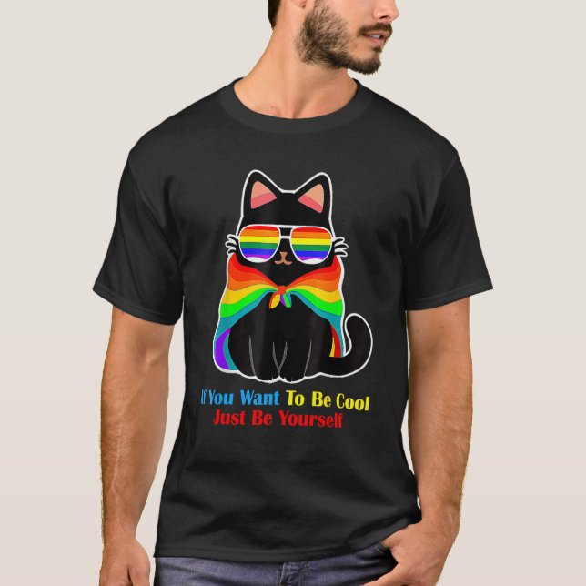 Camiseta If You Want To Be Cool Just Be Yourself Cat Autism (Anverso)