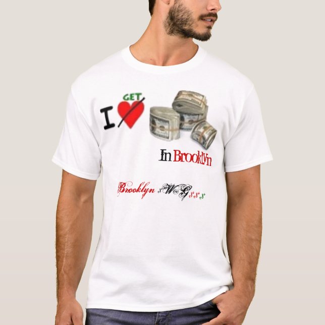 Camiseta igetmoney, Brooklyn, $ W@G, (Anverso)