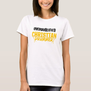 Camiseta Iglesia cristiana del tambor de culto 67