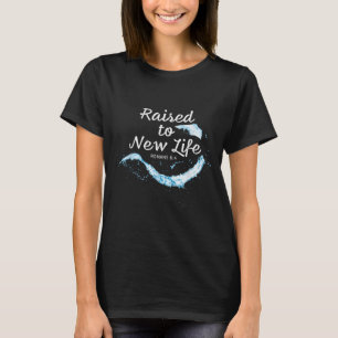 Camiseta Iglesia de la Fe Cristiana Resucitada a Nueva Vida