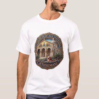 CAMISETA IGLESIA DE TODAS LAS NACIONES GETSEMANÍ
