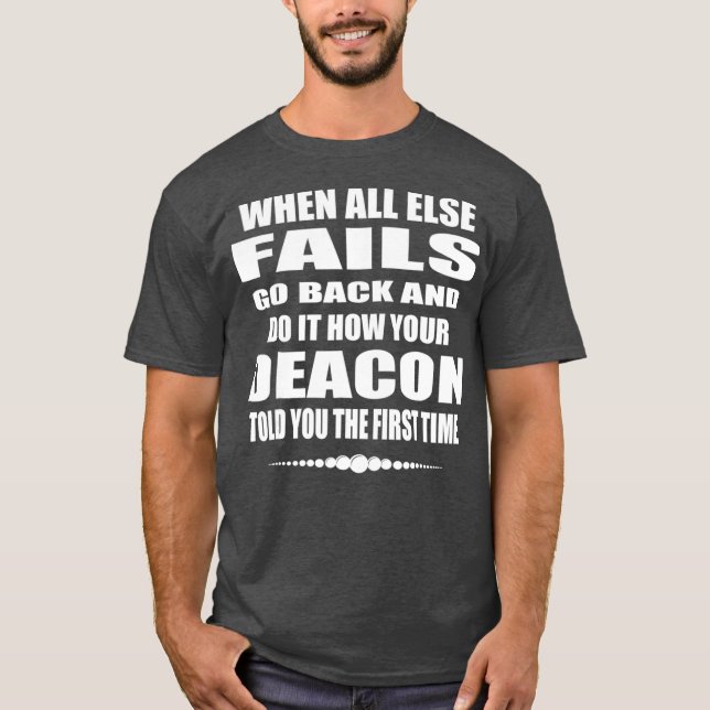 Camiseta Iglesia Deacon Funny T Gift Católico Deacon Gift (Anverso)