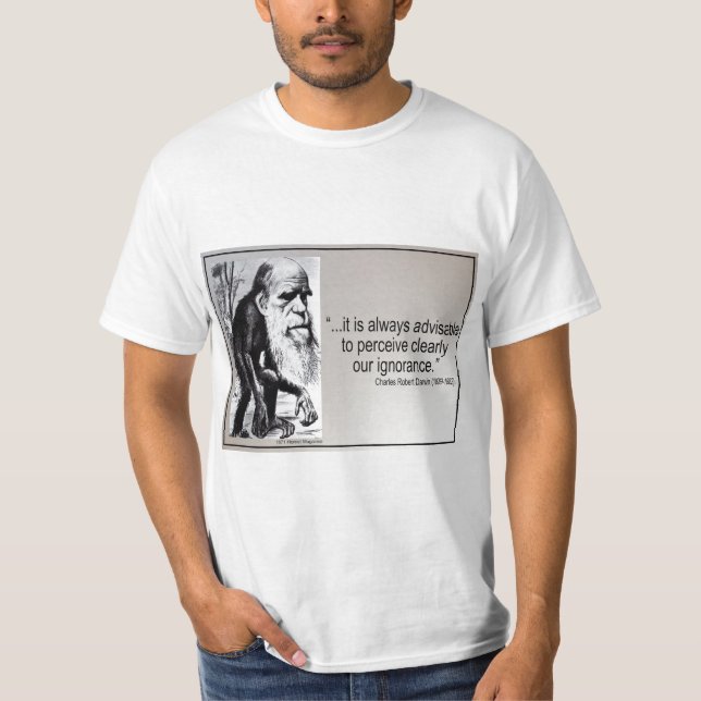 Camiseta Ignorancia del ~ de la cita de Darwin (Anverso)