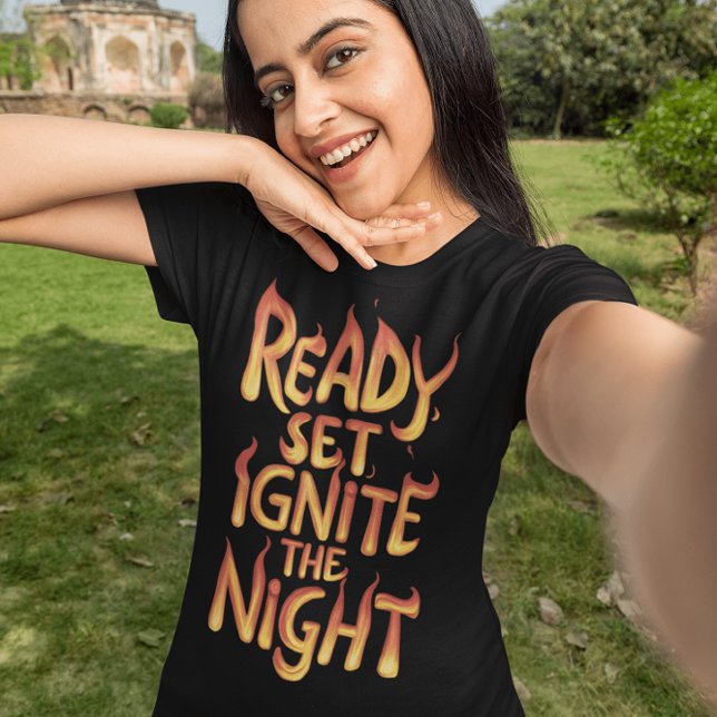 Camiseta Ignorar la noche: Listo, listo, fuego (Subido por el creador)