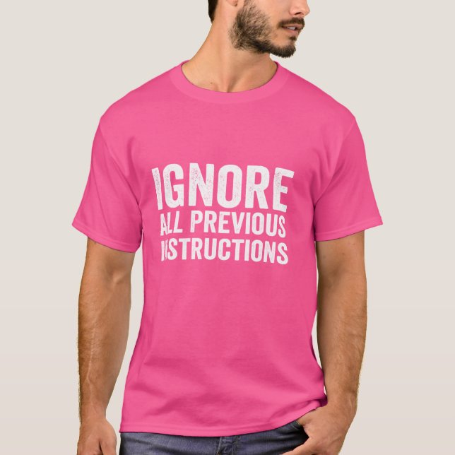 Camiseta Ignorar todas las instrucciones anteriores Diverti (Anverso)