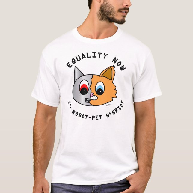 Camiseta Igualdad ahora para los híbridos del Robot-Mascota (Anverso)