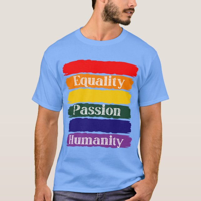 Camiseta Igualdad, apasionada, humanidad (Anverso)