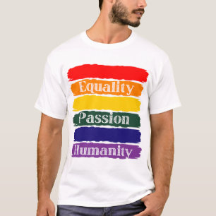 Camiseta Igualdad, apasionado, humanidad