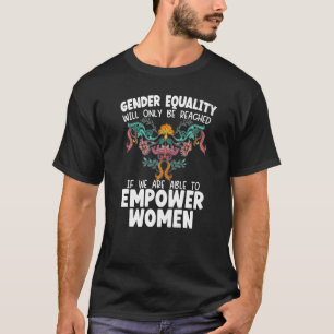 Camiseta Igualdad de derechos Feminismo Igualdad femenina