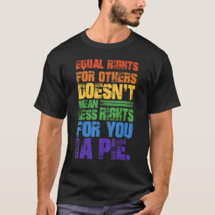 Camiseta Igualdad De Derechos Para Otros Lgbt Lesbiana Gay