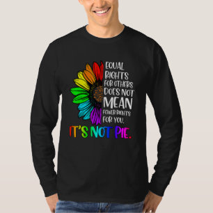 Camiseta Igualdad de Derechos para Otros No es Tarta Aliado