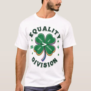 Camiseta Igualdad > División St Patrick's Day T-Shirt