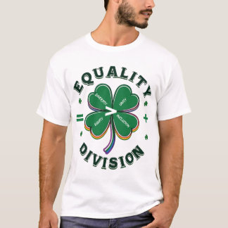Camiseta Igualdad > División St Patrick's Day T-Shirt