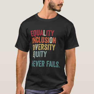 Camiseta Igualdad Inclusión Diversidad Equidad Amor Igual N