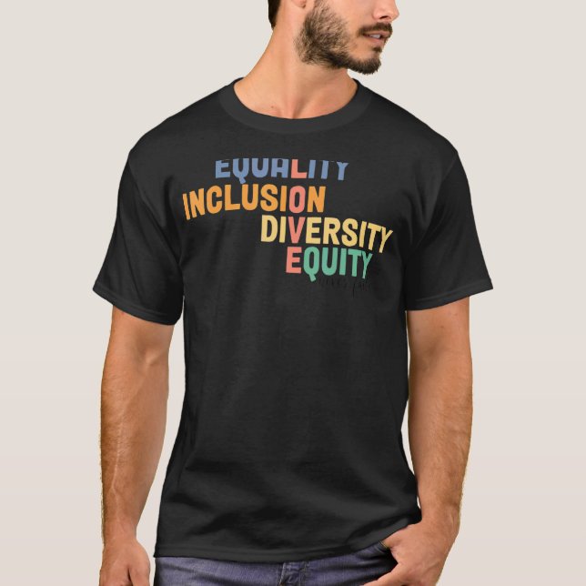 Camiseta Igualdad Inclusión Diversidad Equidad Nunca Fai (Anverso)