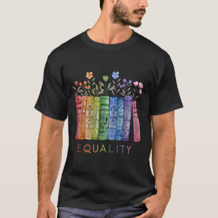Camiseta Igualdad Paz Amor Amabilidad Leer Libro Lgbt Orgul
