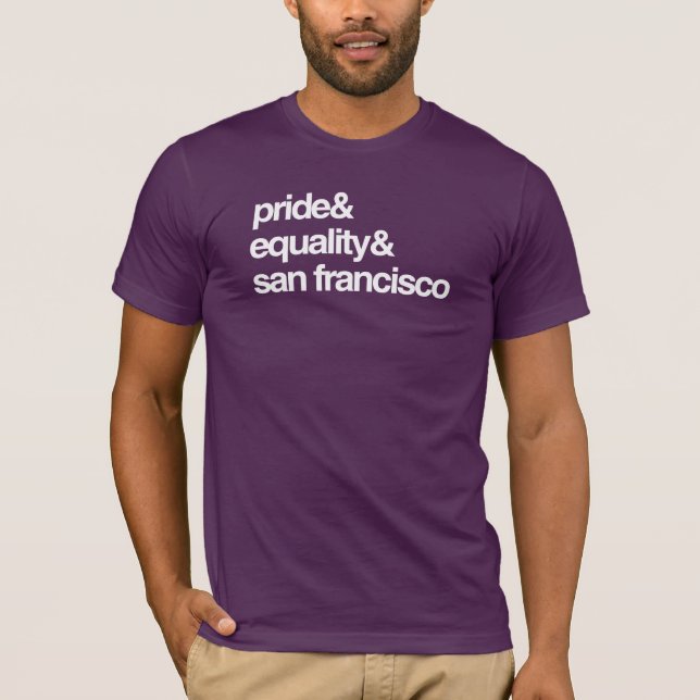 Camiseta IGUALDAD Y ORGULLO DE SAN FRANCISCO -- .png (Anverso)