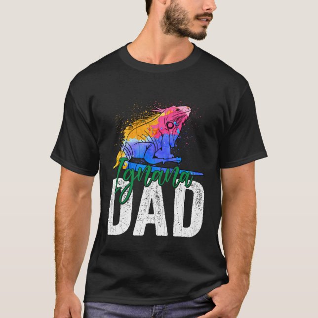 Camiseta Iguana Dad  Reptiles  Pet Reptile Owner Graphic (Anverso)