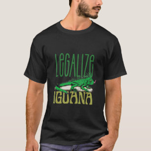 Camiseta Iguana dice que arte de la iguana se legaliza