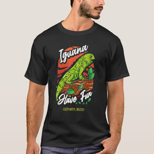 Camiseta Iguana Have Fun U2013 Costa Maya México (Anverso)