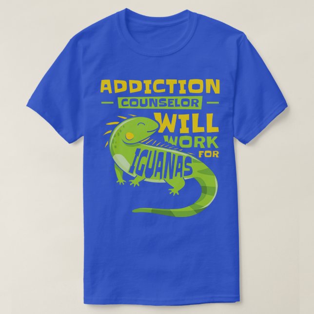 Camiseta Iguana Lizard Addicción Reptile Iguana Lover (Diseño del anverso)