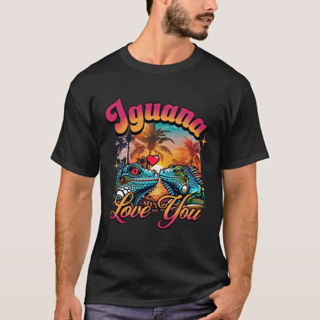 Camiseta Iguana Love You Funny Iguana Pun Sunset (Anverso)