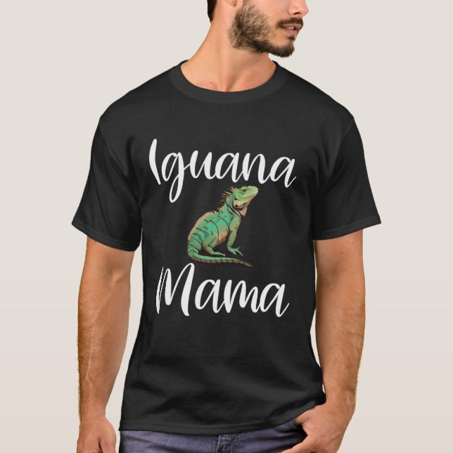 Camiseta Iguana Mama  Iguana Mom Iguana Lizard Pet Reptile  (Anverso)